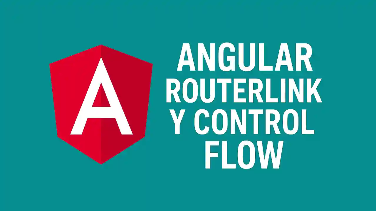 Angular RouterLink y control flow
